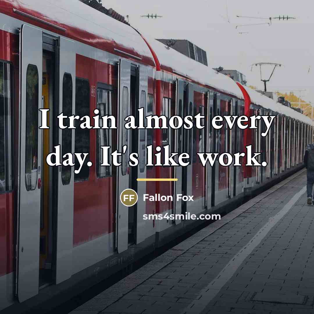 “I train almost every day. It's like work.…” quote by Fallon Fox