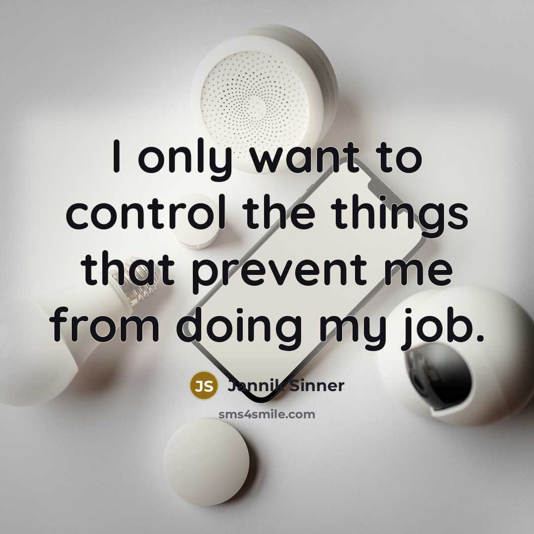 “I only want to control the things that prevent me…” quote by Jannik Sinner