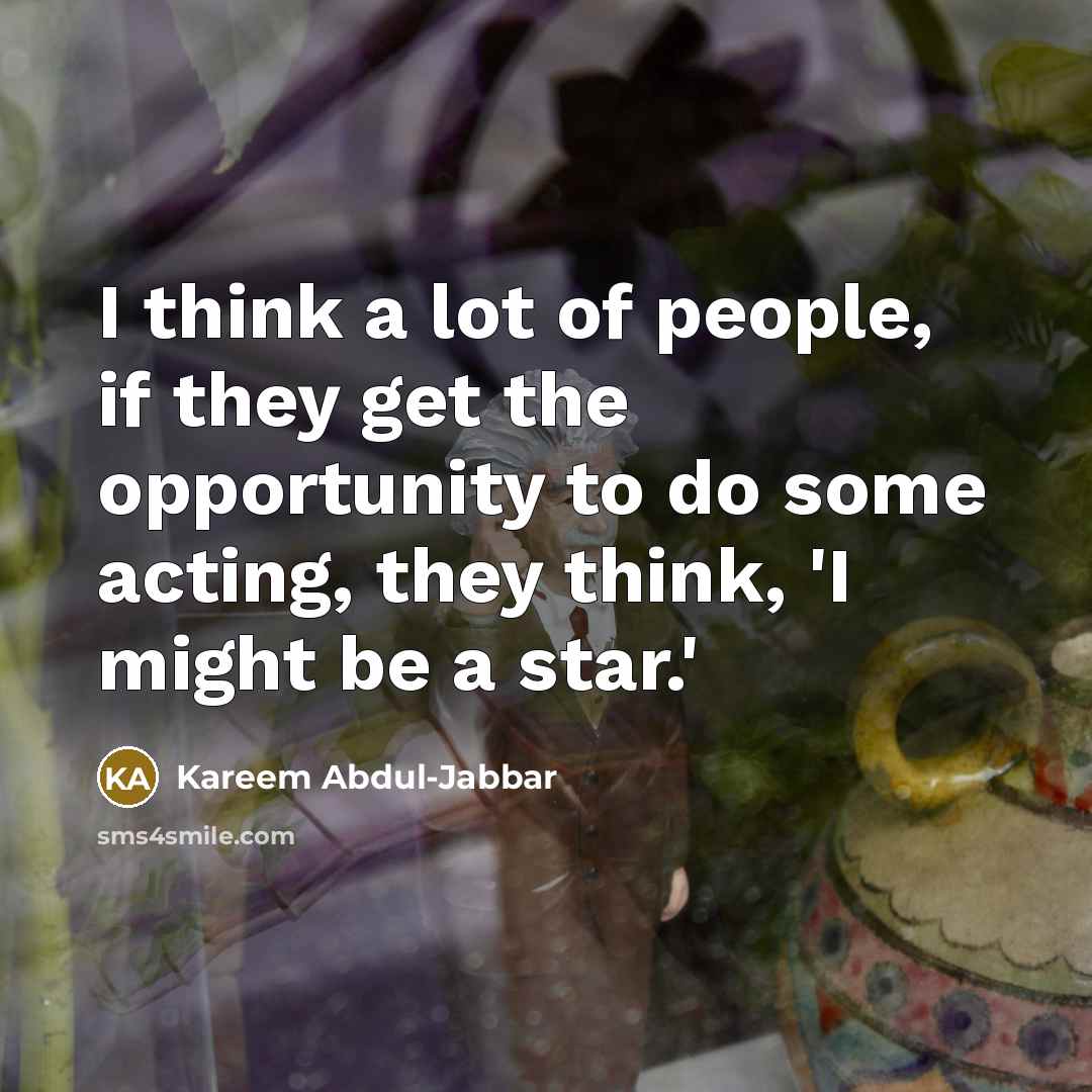“I think a lot of people, if they get the…” quote by Kareem Abdul-Jabbar