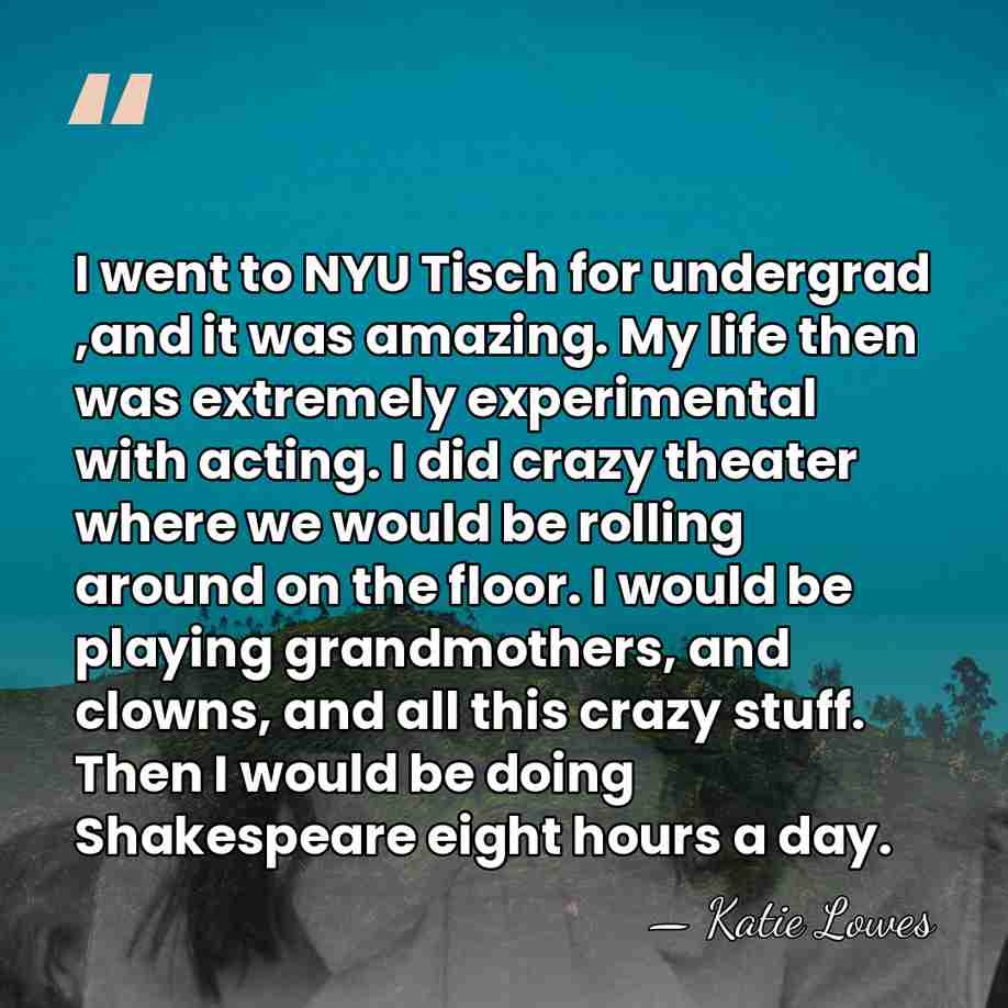 I went to NYU Tisch for undergrad ,and it was amazing. My&hellip; - Katie Lowes