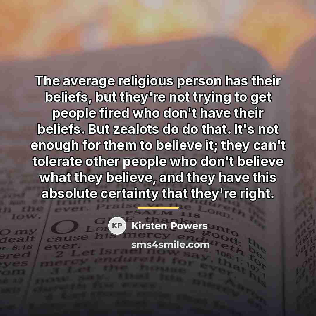 “The average religious person has their beliefs, but they're not…” quote by Kirsten Powers