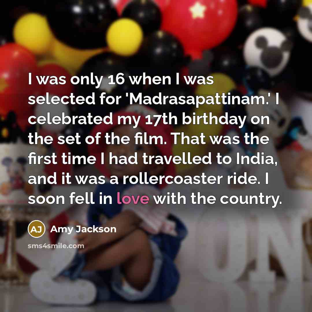 “I was only 16 when I was selected for 'Madrasapattinam.'…” quote by Amy Jackson