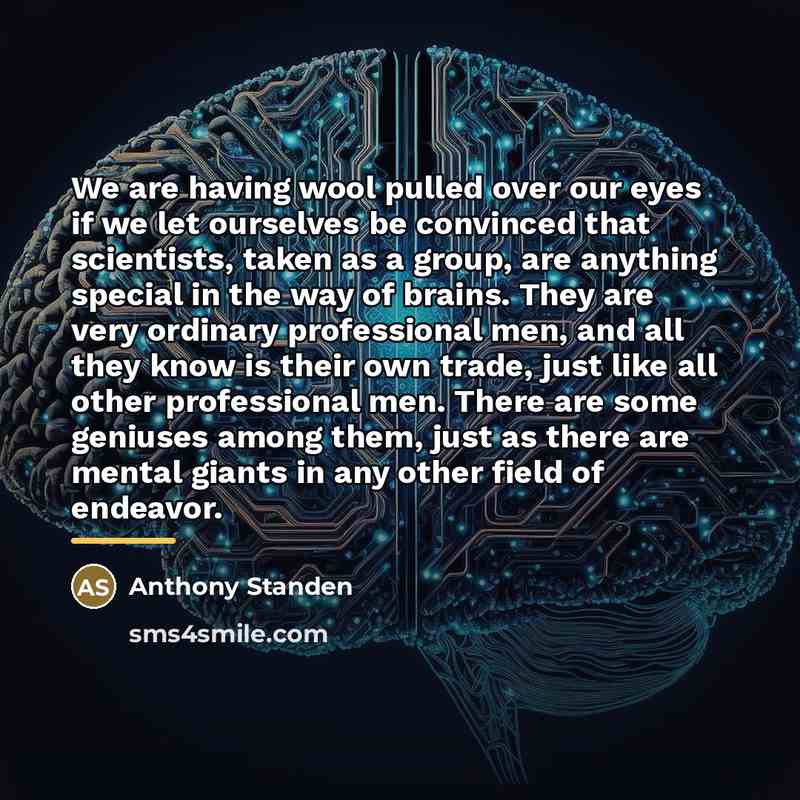 “We are having wool pulled over our eyes if we…” quote by Anthony Standen