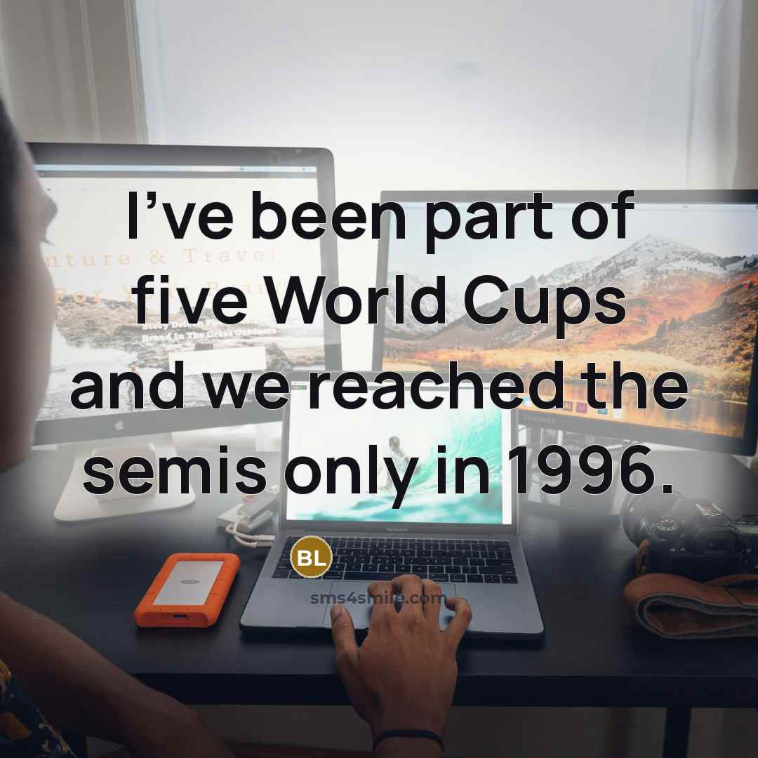 “I've been part of five World Cups and we reached…” quote by Brian Lara