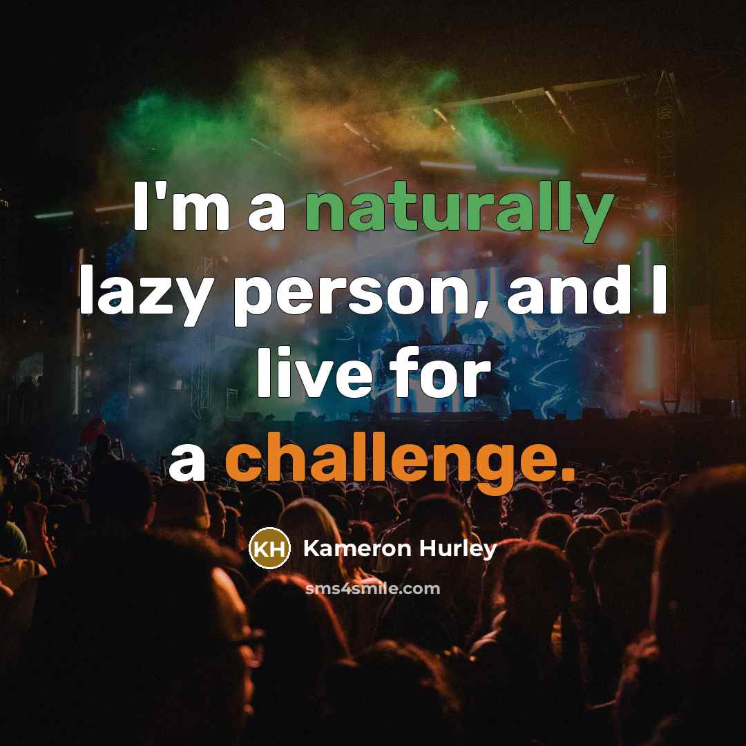 “I'm a naturally lazy person, and I live for a…” quote by Kameron Hurley