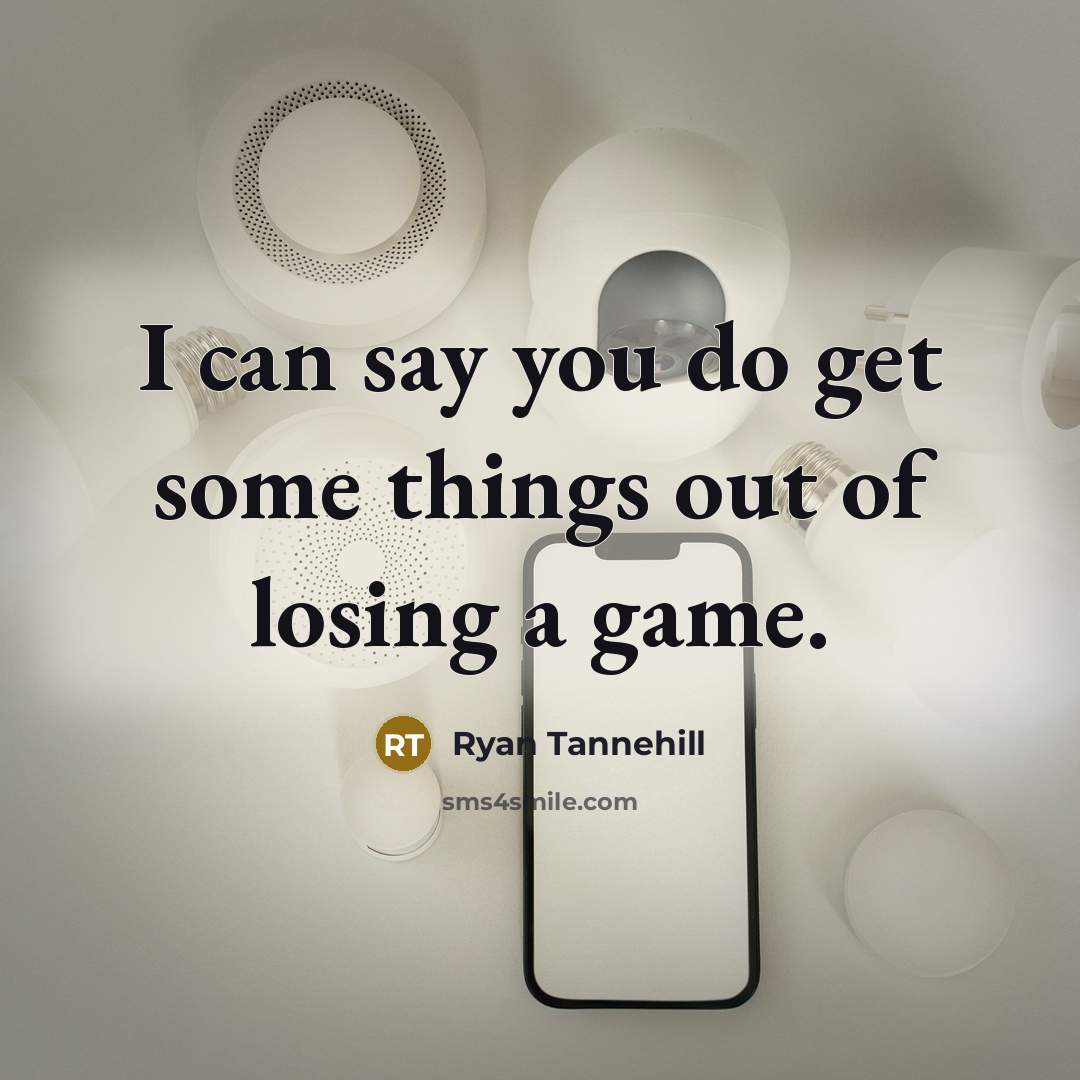 “I can say you do get some things out of losing a game.” quote by Ryan Tannehill