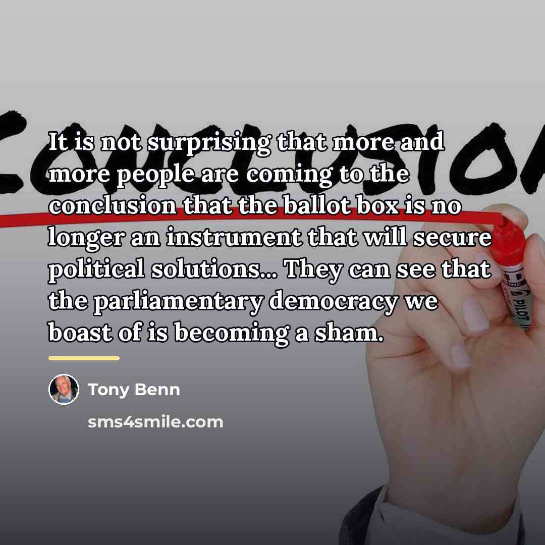 “It is not surprising that more and more people are…” quote by Tony Benn