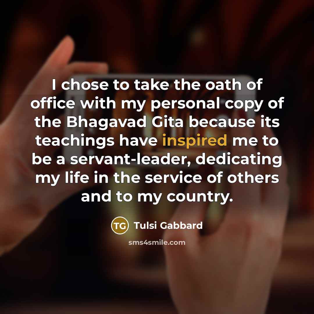 “I chose to take the oath of office with my…” quote by Tulsi Gabbard