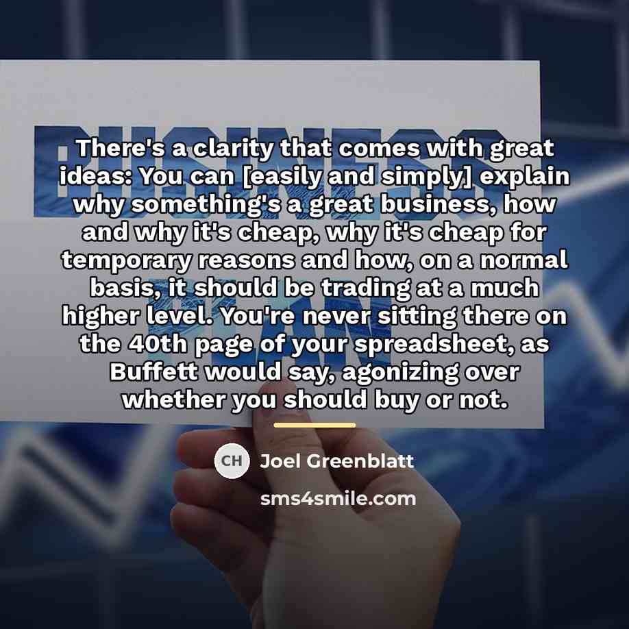 “There's a clarity that comes with great ideas: You can…” quote by Joel Greenblatt
