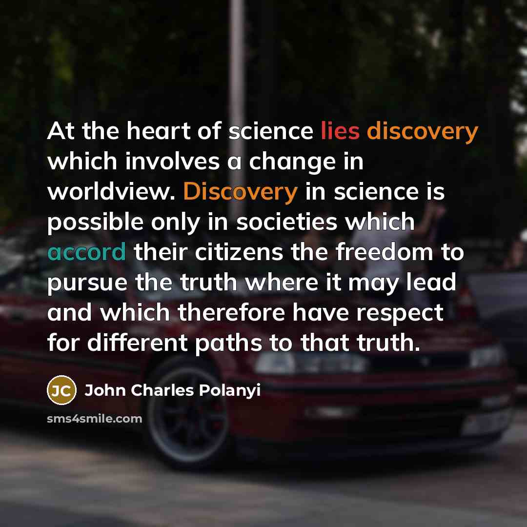 “At the heart of science lies discovery which involves a…” quote by John Charles Polanyi