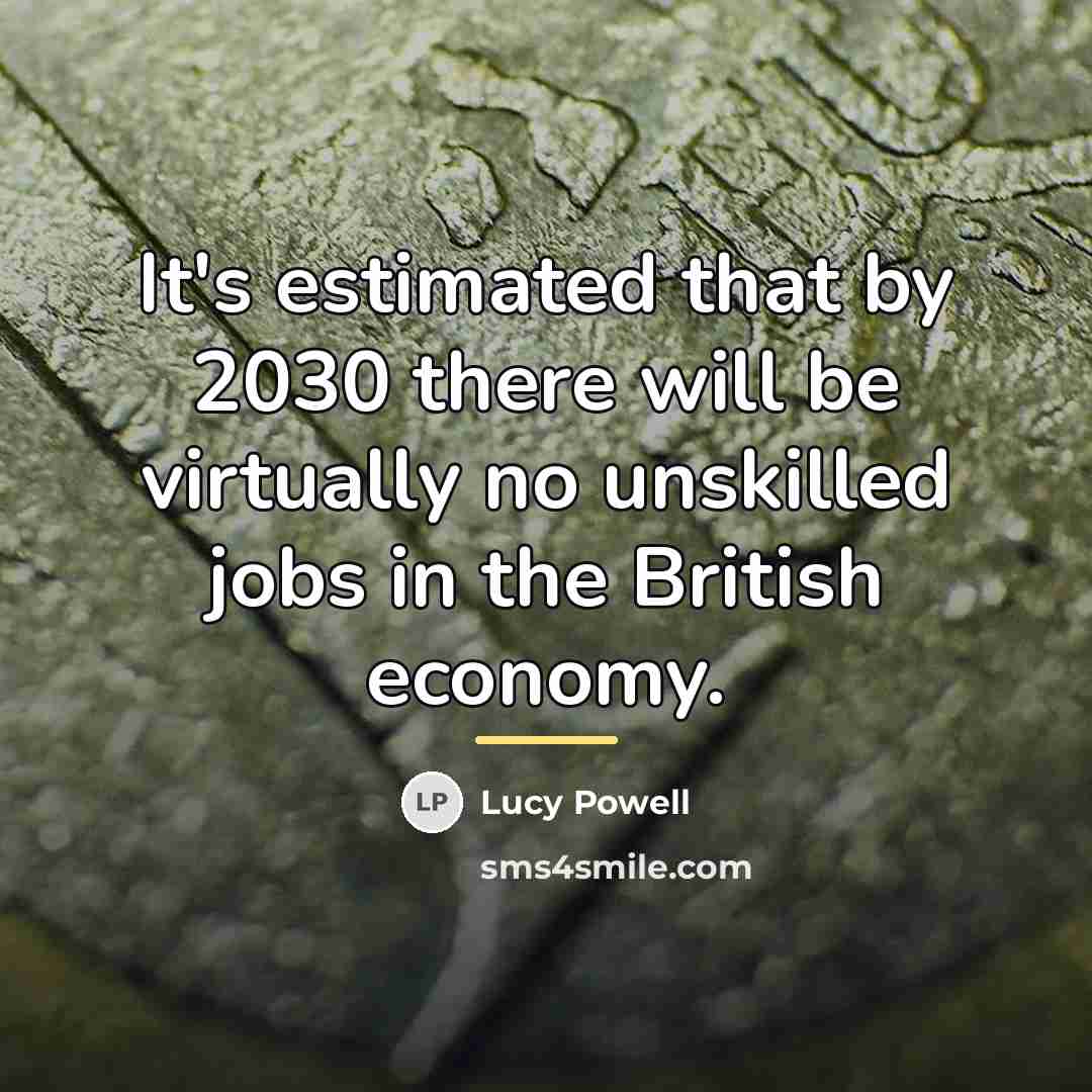 “It's estimated that by 2030 there will be virtually no…” quote by Lucy Powell