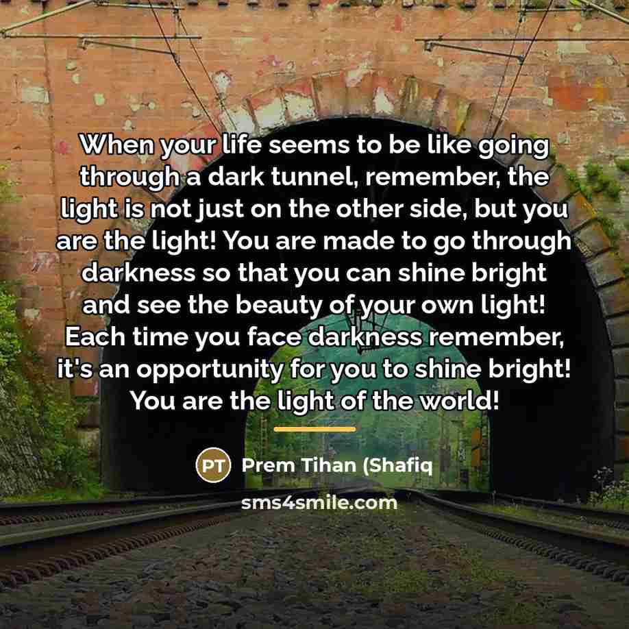 “When your life seems to be like going through a…” quote by Prem Tihan (Shafiq