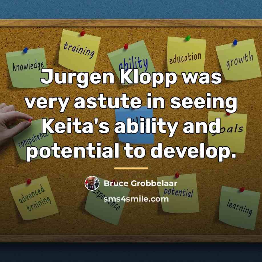 “Jurgen Klopp was very astute in seeing Keita's ability and…” quote by Bruce Grobbelaar