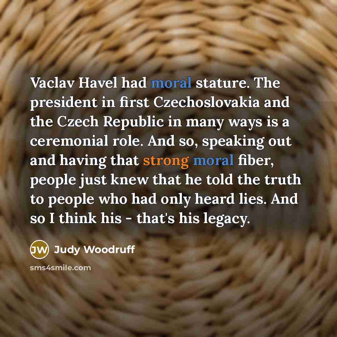 “Vaclav Havel had moral stature. The president in first Czechoslovakia…” quote by Judy Woodruff