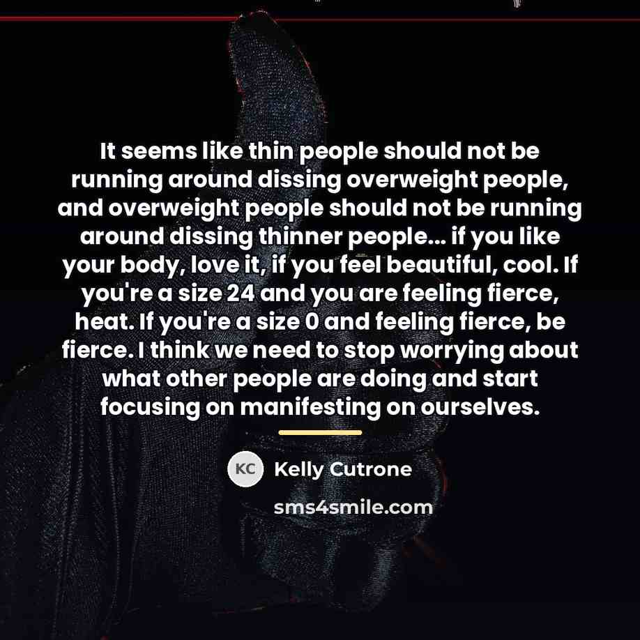 “It seems like thin people should not be running around…” quote by Kelly Cutrone