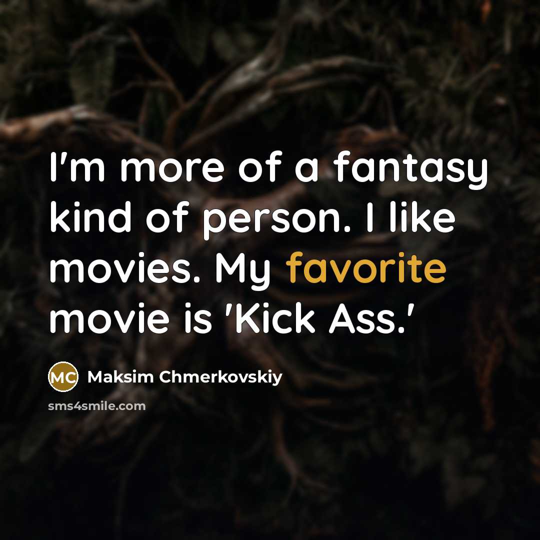 “I'm more of a fantasy kind of person. I like…” quote by Maksim Chmerkovskiy