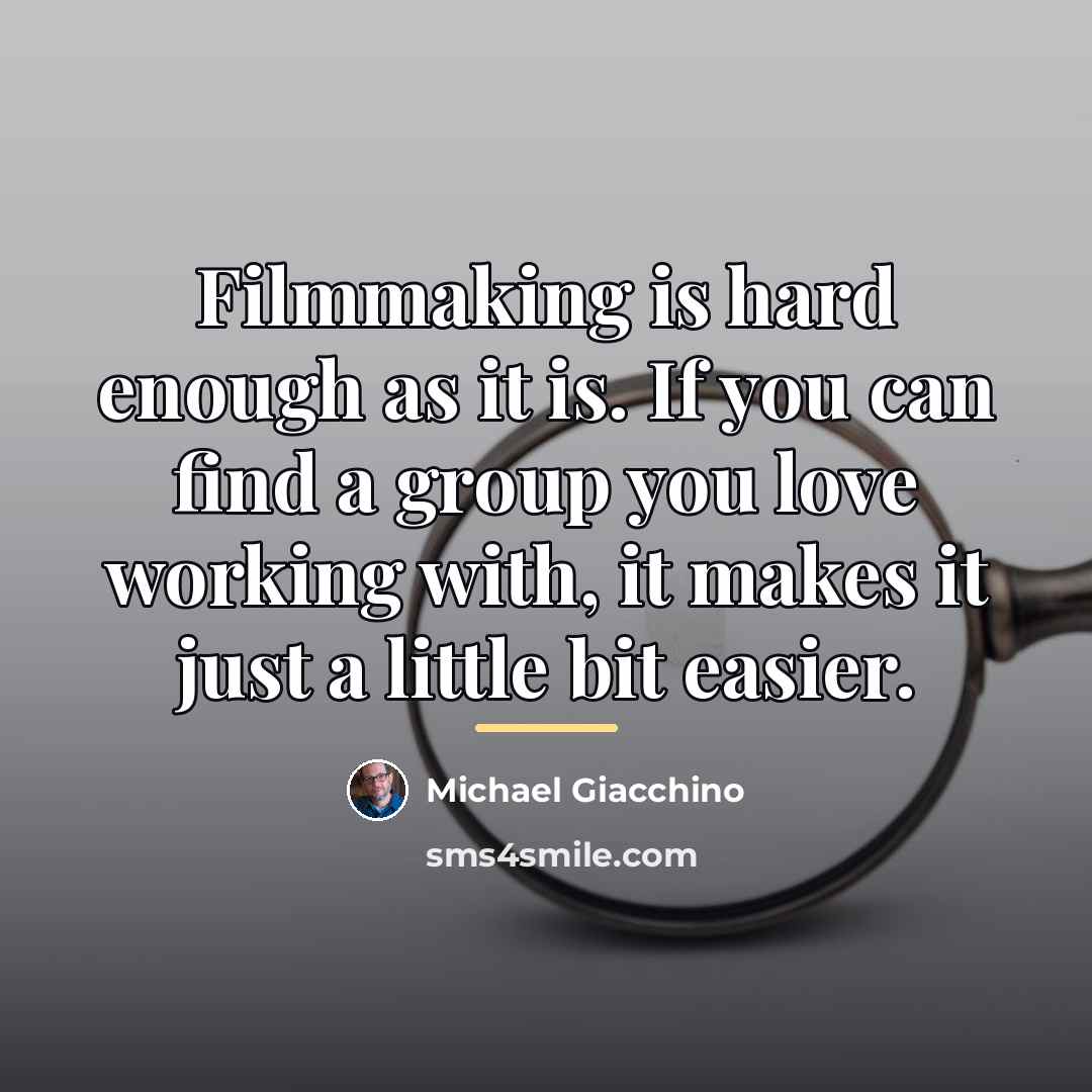 “Filmmaking is hard enough as it is. If you can…” quote by Michael Giacchino