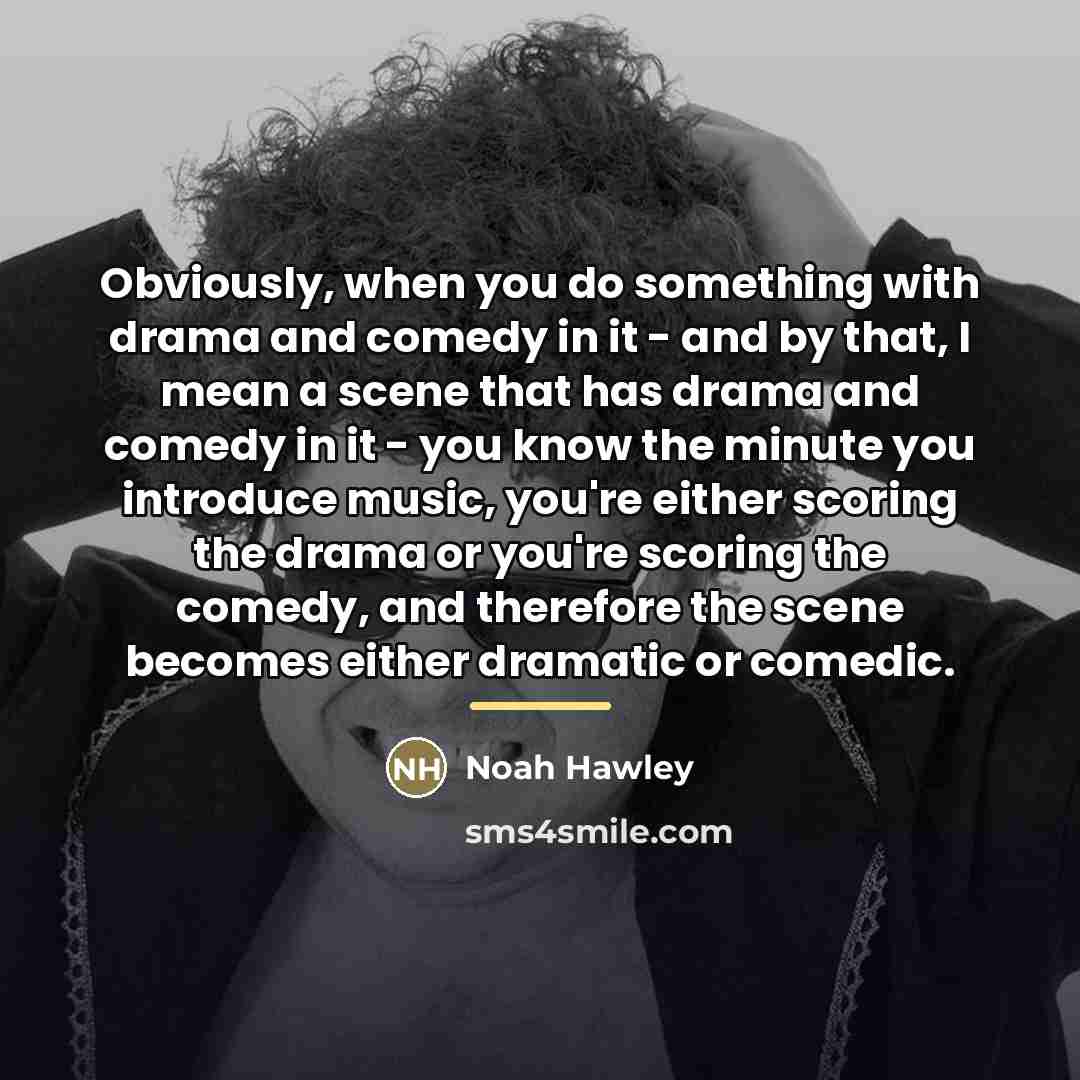 “Obviously, when you do something with drama and comedy in…” quote by Noah Hawley
