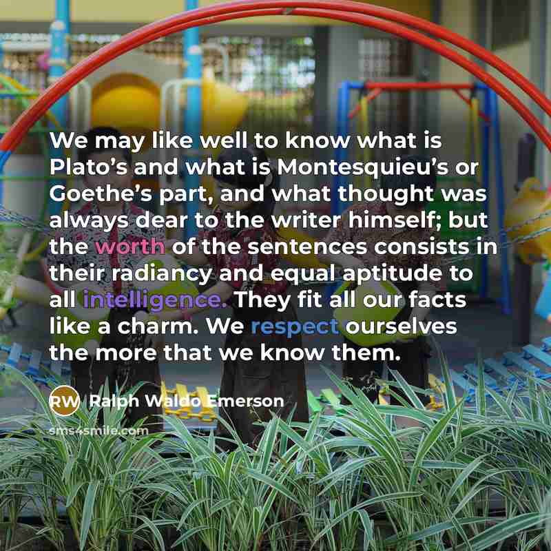 “We may like well to know what is Plato’s and…” quote by Ralph Waldo Emerson