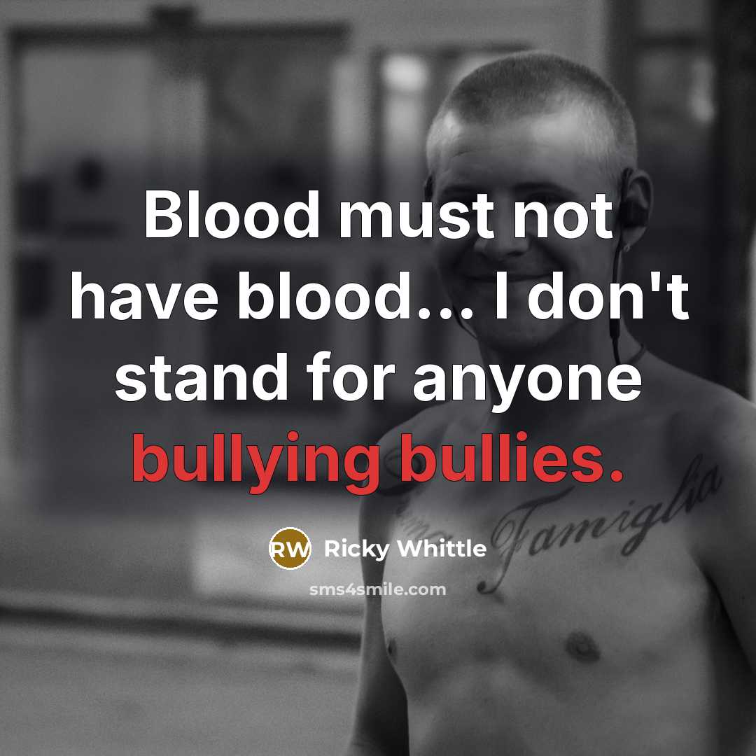 “Blood must not have blood... I don't stand for anyone…” quote by Ricky Whittle