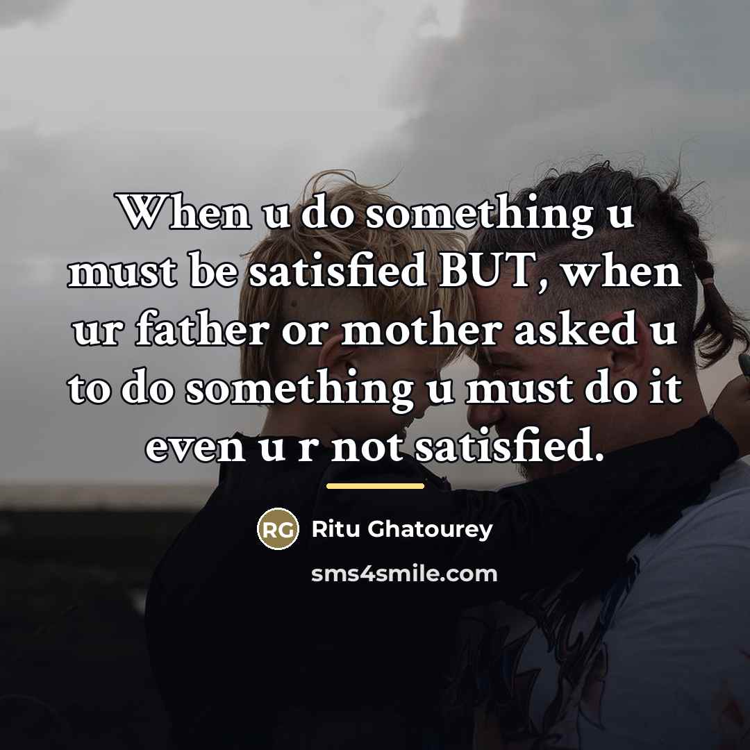 “When u do something u must be satisfied BUT, when…” quote by Ritu Ghatourey