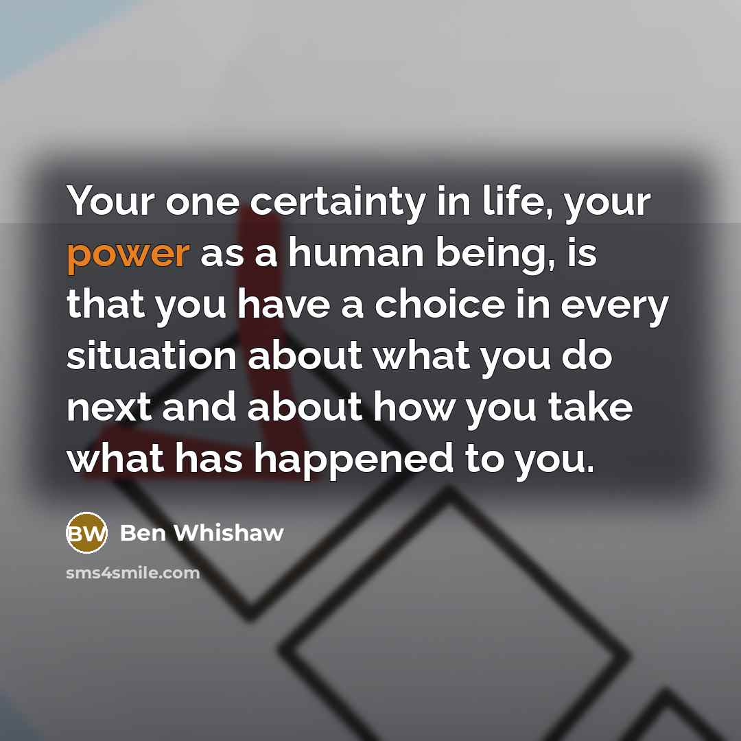 “Your one certainty in life, your power as a human…” quote by Ben Whishaw