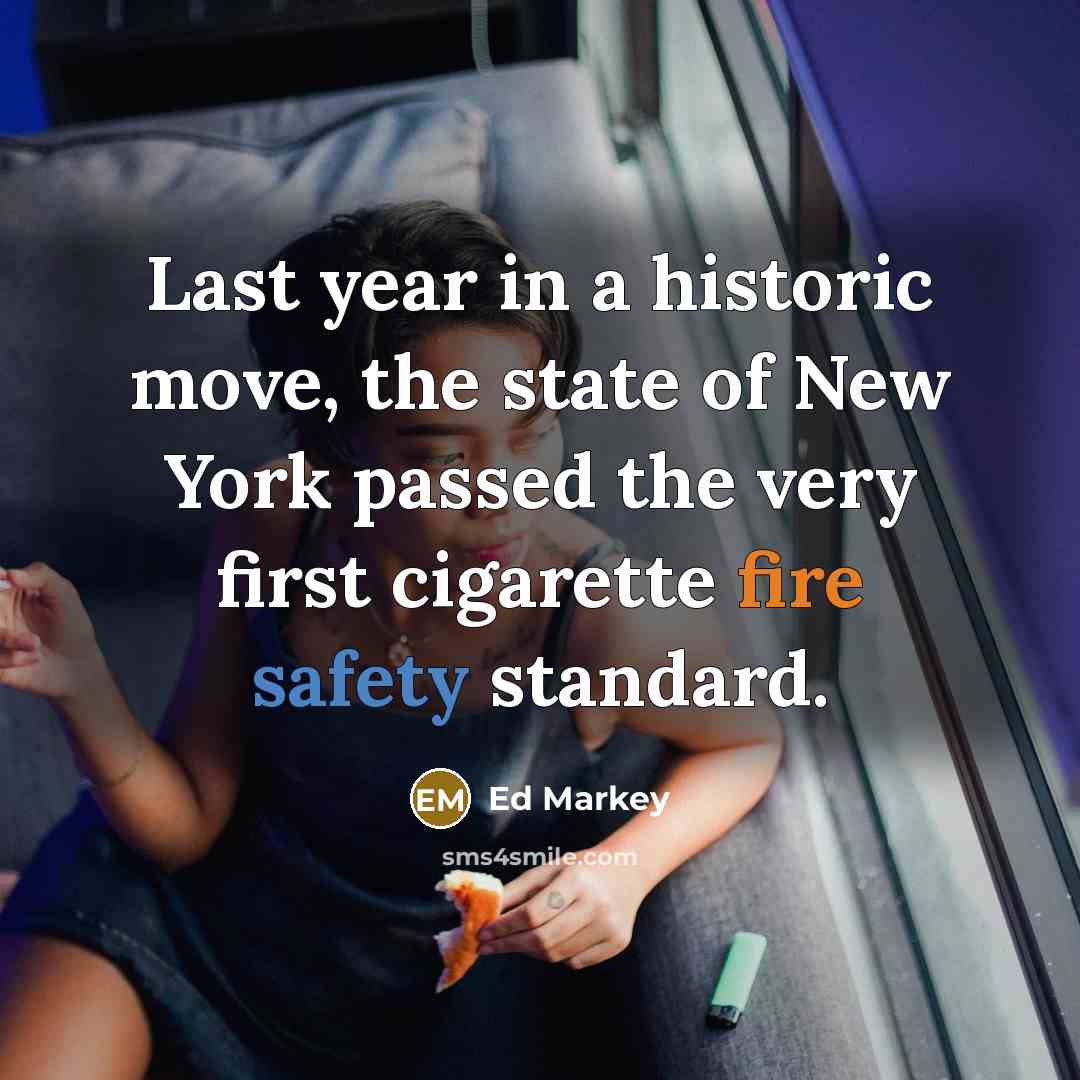 “Last year in a historic move, the state of New…” quote by Ed Markey