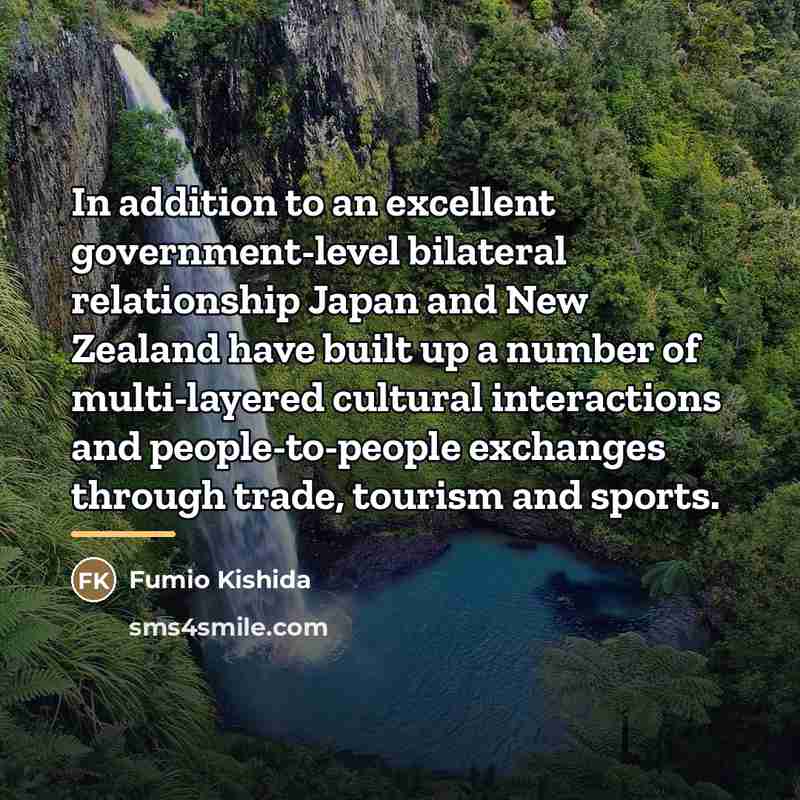 “In addition to an excellent government-level bilateral relationship Japan and…” quote by Fumio Kishida