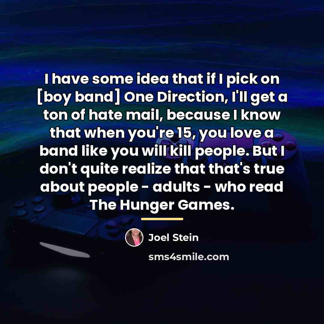 “I have some idea that if I pick on [boy…” quote by Joel Stein