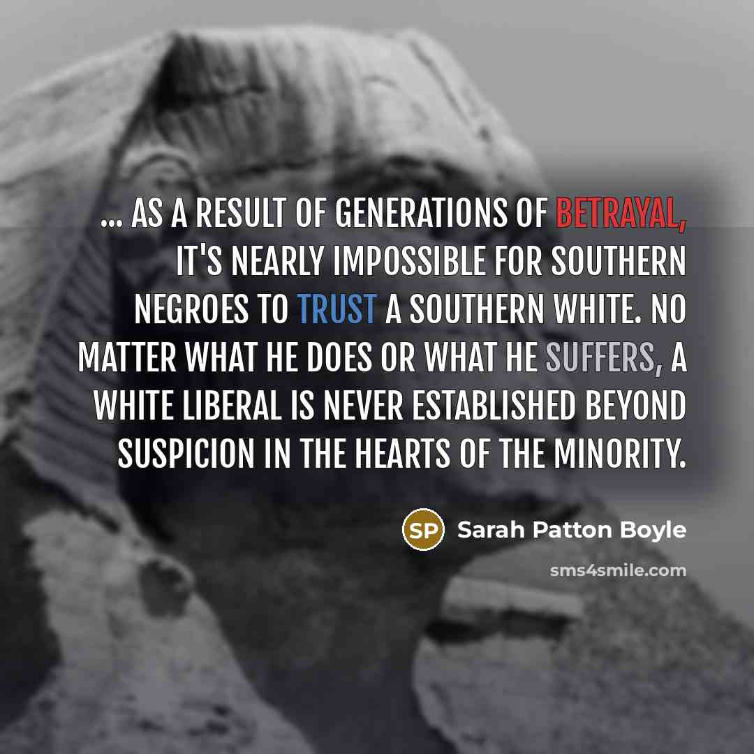 “... as a result of generations of betrayal, it's nearly…” quote by Sarah Patton Boyle