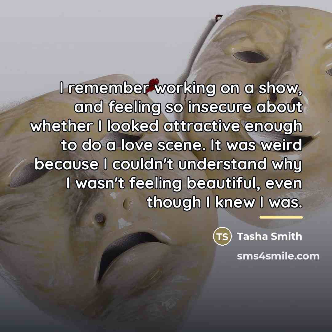 “I remember working on a show, and feeling so insecure…” quote by Tasha Smith