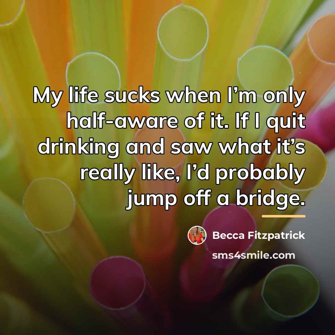 “My life sucks when I’m only half-aware of it. If…” quote by Becca Fitzpatrick