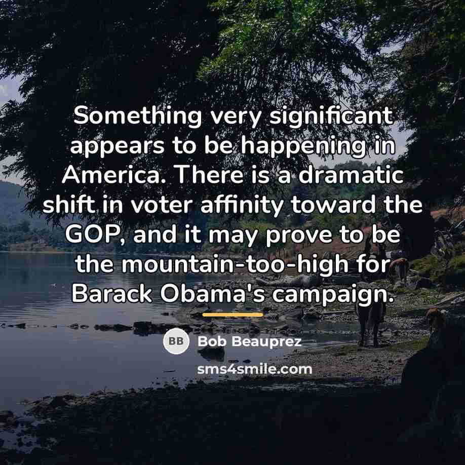 “Something very significant appears to be happening in America. There…” quote by Bob Beauprez