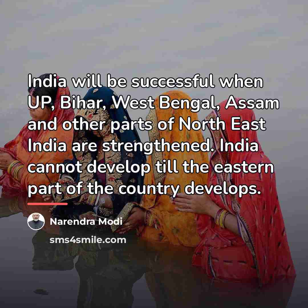 “India will be successful when UP, Bihar, West Bengal, Assam…” quote by Narendra Modi