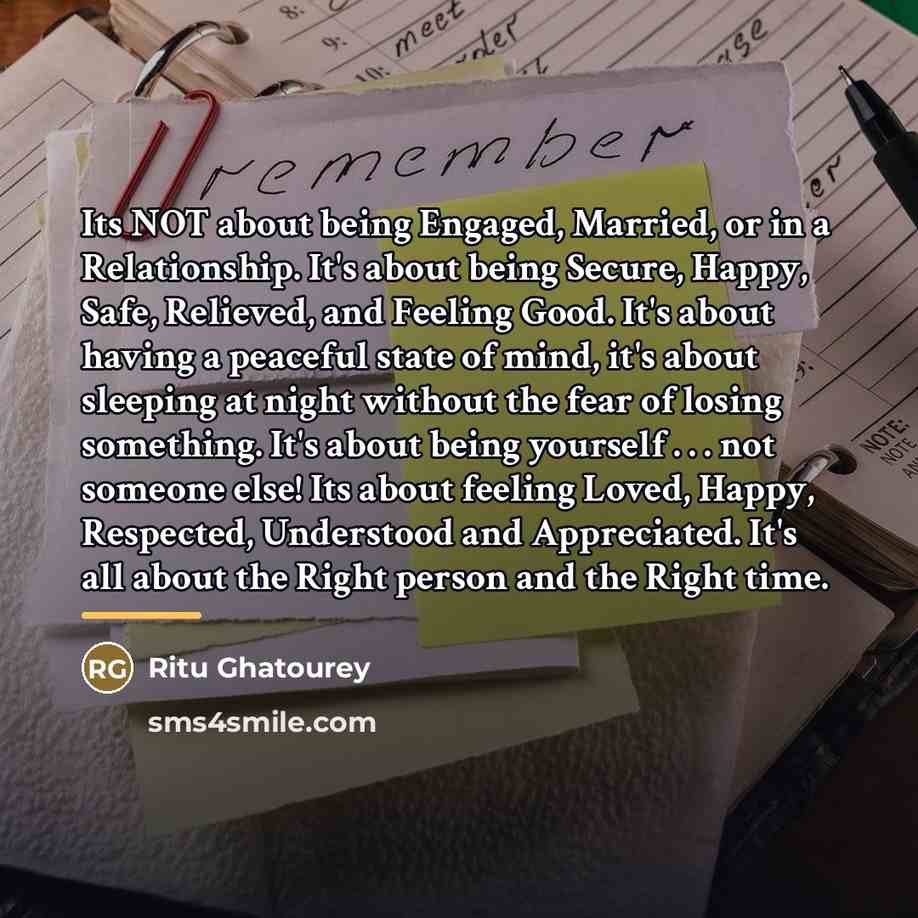 “Its NOT about being Engaged, Married, or in a Relationship.…” quote by Ritu Ghatourey