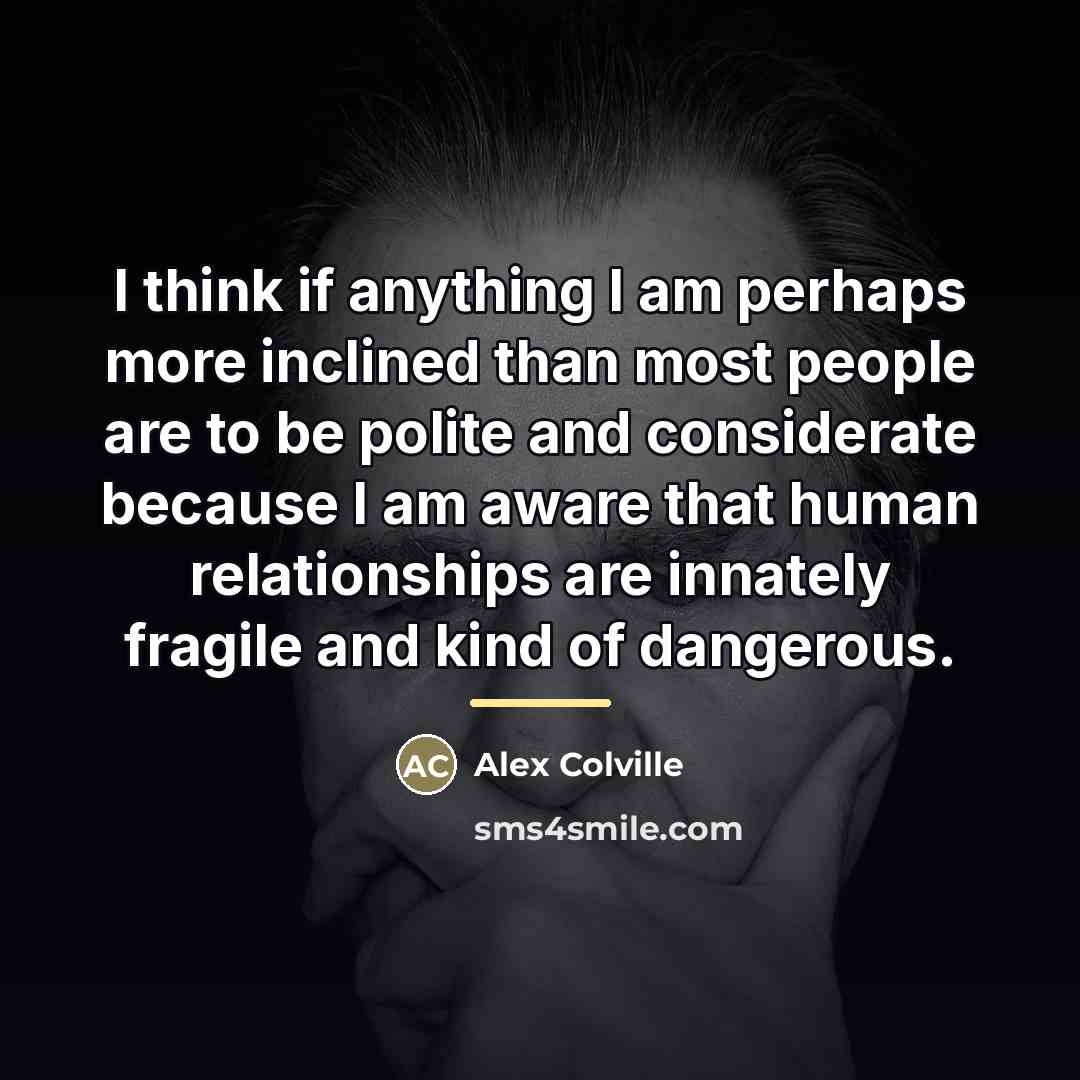 “I think if anything I am perhaps more inclined than…” quote by Alex Colville