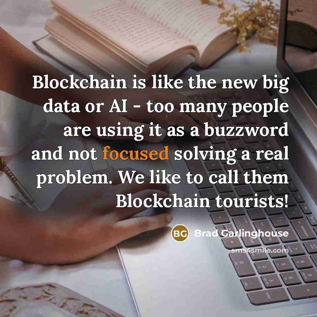“Blockchain is like the new big data or AI -…” quote by Brad Garlinghouse