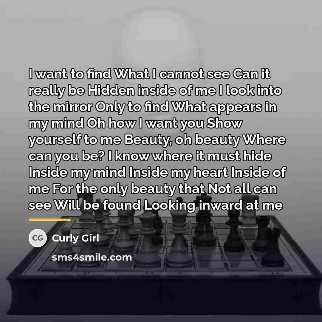 “I want to find What I cannot see Can it…” quote by Curly Girl