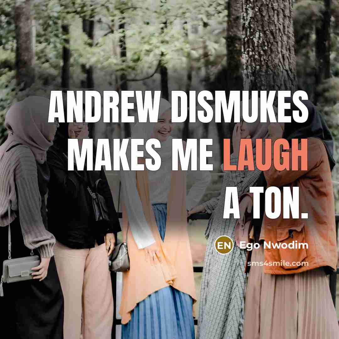 “Andrew Dismukes makes me laugh a ton.…” quote by Ego Nwodim